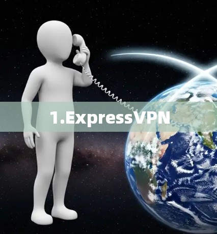 1.ExpressVPN
